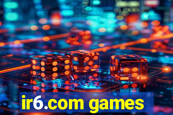 ir6.com games